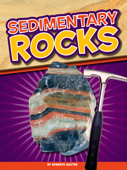 Title details for Sedimentary Rocks by Roberta Baxter - Wait list